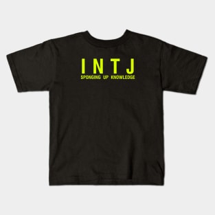 INTJ sponging up knowledge Kids T-Shirt